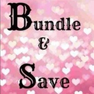 Bundle & Save!!